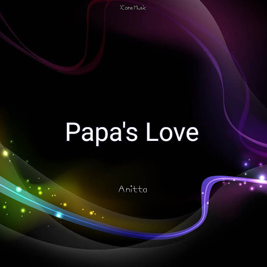 Anitta - Papa's Love ft. King Reynold