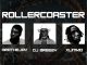 DJ Breezy - Rollercoaster ft. Xlimkid & AratheJay