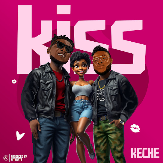 Keche - Kiss