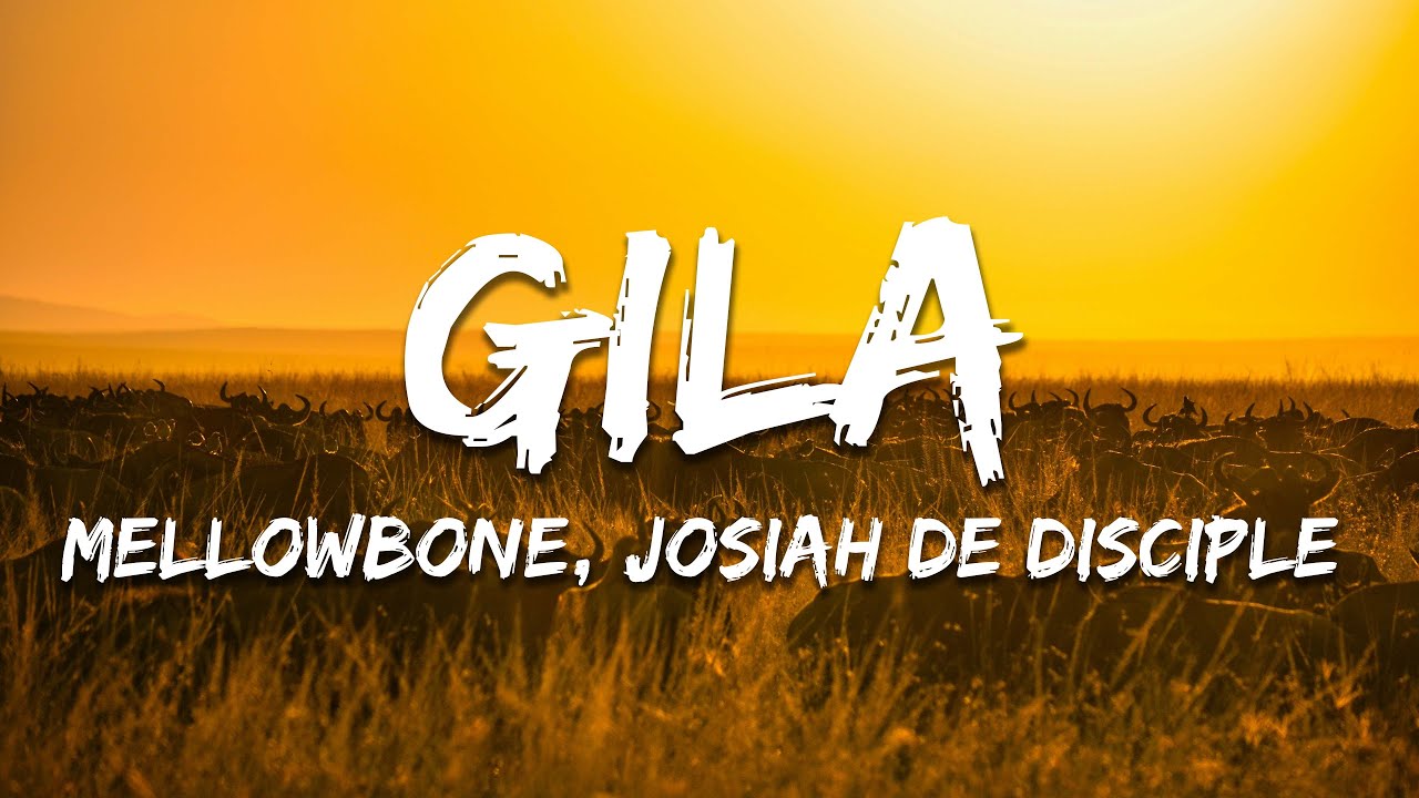 Mellowbone - Gila Ft. Josiah De Disciple & Bloette