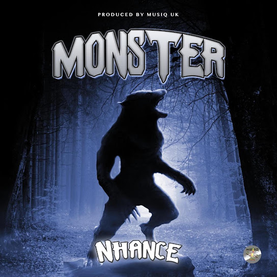 Nhance – Monster ft. Musiq UK