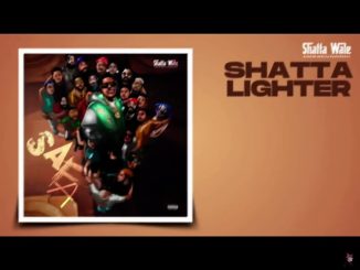 Shatta Wale - Shatta Lighter