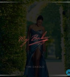 Timi Dakolo – My Baby