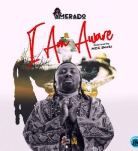 Amerado – I Am Aware