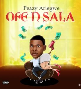 Peazy Ariegwe – Ofensala