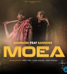 Qhomane – Moea Ft. Sannere