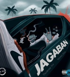 Taurine TH – JAGABAN Ft Young Duu