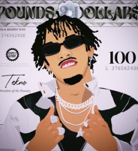 Tekno – POUNDS AND DOLLARS